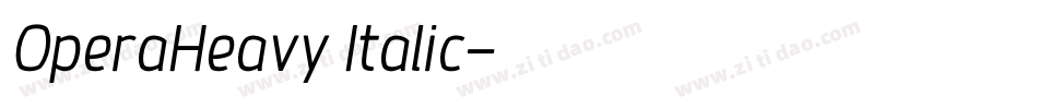 OperaHeavy Italic字体转换